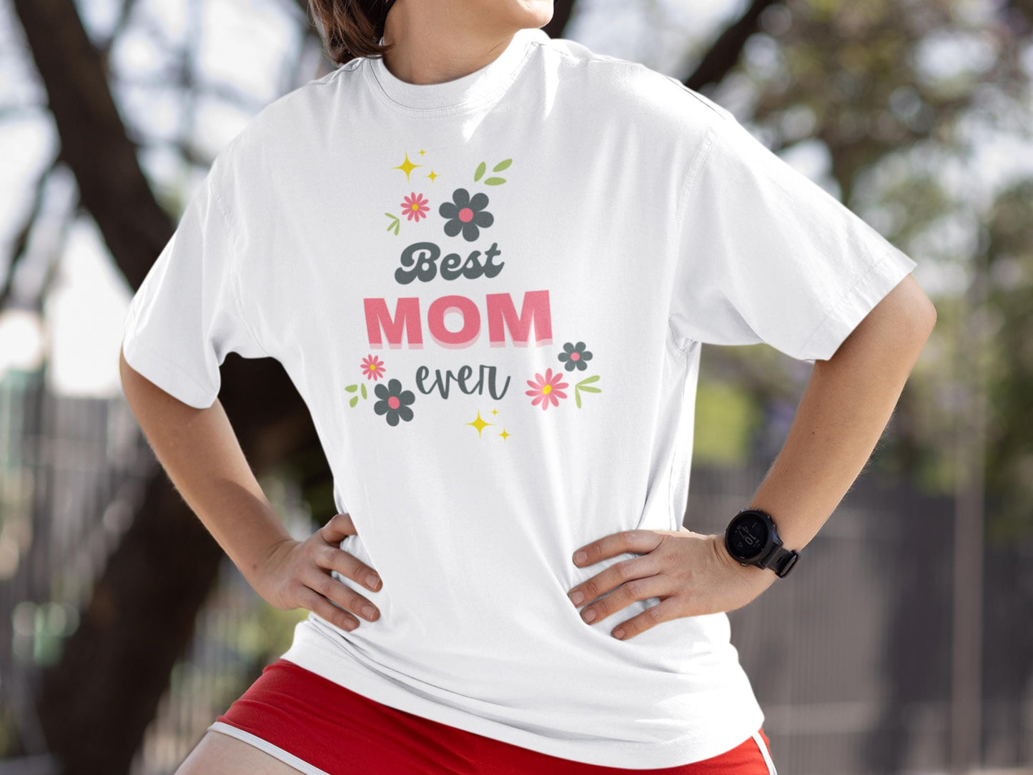 Best Mom Ever T-Shirt, Mother's Day Gift, Cute Mom Tee, Floral Graphic Shirt, Unisex Cotton Top, Gift for Mom